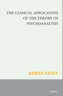 Clinical Application of the Theory of Psychoanalysis