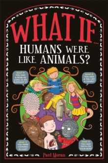 Image for What if ... humans were like animals?