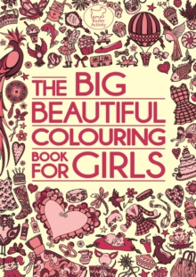 Image for The Big Beautiful Colouring Book For Girls
