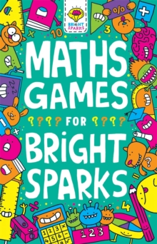 Image for Maths games for bright sparksAges 7 to 9