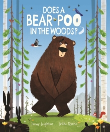 Image for Does a Bear Poo in the Woods?