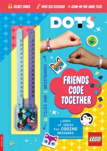 LEGO® DOTS®: Friends Code Together (with stickers, LEGO tiles and two wristbands)