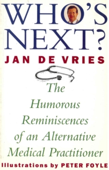 Image for Who's Next?: The Humorous Reminiscences of an Alternative Medical Practitioner