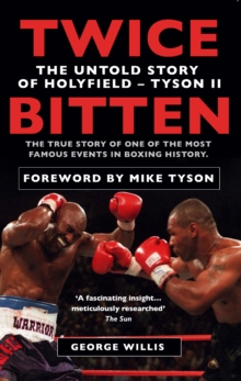 Image for Twice bitten  : the untold story of Holyfield-Tyson II