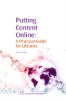 Image for Putting content online: a practical guide for libraries