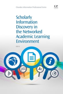 Image for Scholarly information discovery in the networked academic learning environment
