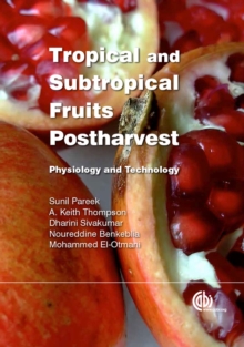 Image for Tropical and subtropical fruits postharvest  : physiology and technology