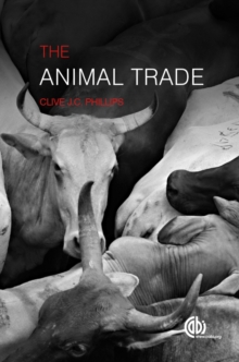 Image for The animal trade: evolution, ethics and implications