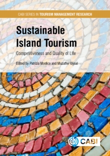 Image for Sustainable island tourism: competitiveness, and quality-of-life