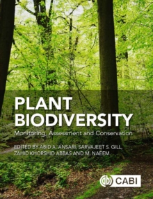 Image for Plant biodiversity: monitoring, assessment and conservation