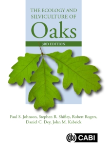 Image for The ecology and silviculture of oaks
