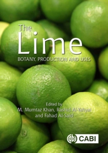 Image for Lime, The: Botany, Production and Uses