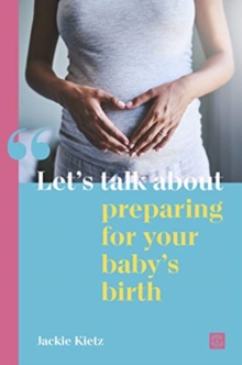 Image for Let's talk about preparing for your baby's birth