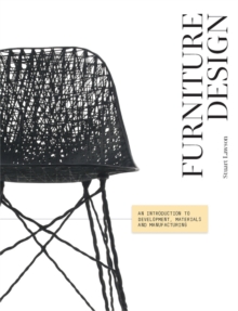 Image for Furniture design  : an introduction to development, materials and manufacturing