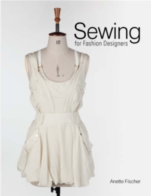 Sewing for Fashion Designers