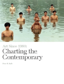 Image for Art since 1980  : charting the contemporary