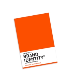 Image for Creating a brand identity  : a guide for designers