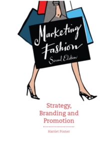 Image for Marketing fashion  : strategy, branding and promotion