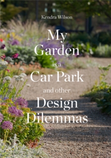 Image for My garden is a car park and other design dilemmas