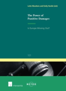 Image for The Power of Punitive Damages : Is Europe Missing Out?