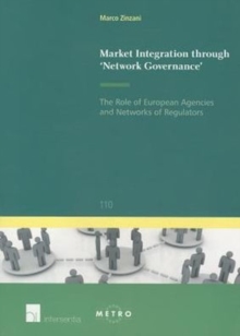 Image for Market Integration Through 'Network Governance'