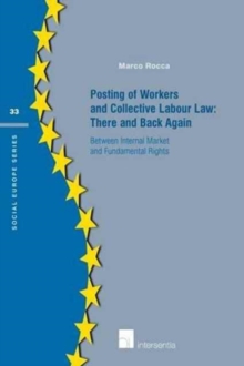 Image for Posting of Workers and Collective Labour Law: There and Back Again