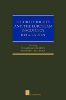 Image for Security Rights and the European Insolvency Regulation
