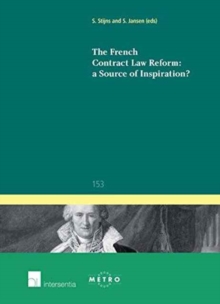 Image for The French Contract Law Reform: a Source of Inspiration?