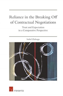 Image for Reliance in the Breaking-Off of Contractual Negotiations
