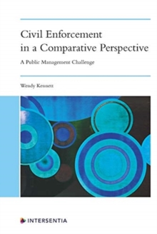Image for Civil Enforcement in a Comparative Perspective : A Public Management Challenge