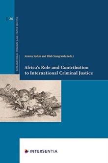 Image for Africa's Role and Contribution to International Criminal Justice