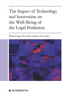 Image for The Impact of Technology and Innovation on the Wellbeing of the Legal Profession