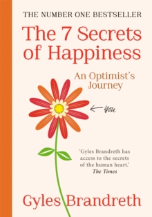 Image for The 7 secrets of happiness  : an optimist's journey