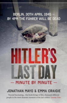 Image for Hitler's last day  : minute by minute