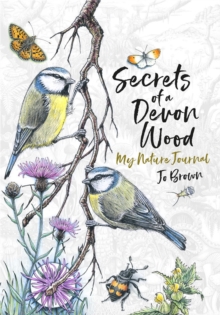 Image for Secrets of a Devon wood  : a nature journal