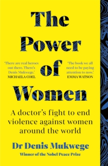 Image for The power of women  : a doctor's journey of hope and healing