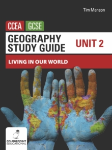 Image for Geography study guide for CCEA GCSEUnit 2,: Living in our world