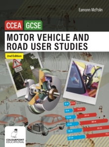 Image for Motor Vehicle and Road User Studies for CCEA GCSE