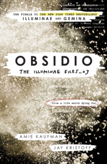 Image for Obsidio Part 3: The Illuminae Files