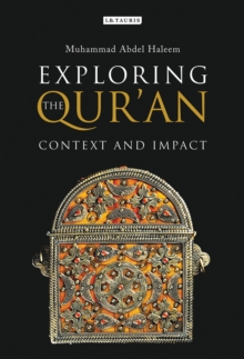Exploring the Qur’an: Context and Impact