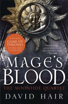 Mage’s Blood: The Moontide Quartet Book 1