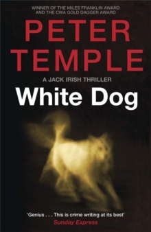 White Dog: A Jack Irish Thriller (4)