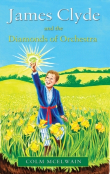 Image for James Clyde and the Diamonds of Orchestra