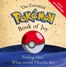Image for The essential Pokemon book of joy  : official