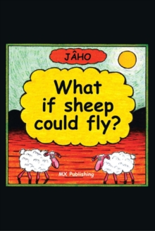 Image for What If Sheep Could Fly?