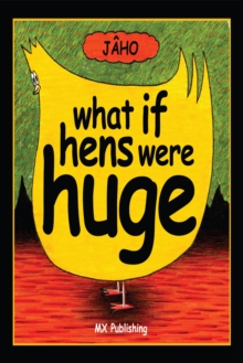 Image for What If Hens Were Huge?