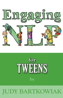 NLP for Tweens (Engaging NLP)