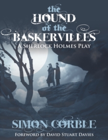 Image for The Hound of the Baskervilles: A Sherlock Holmes Play