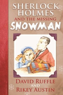 Image for Sherlock Holmes And The Missing Snowman