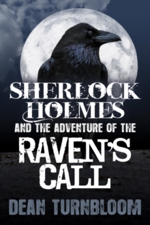 Image for Sherlock Holmes and The Adventure of The Raven's Call